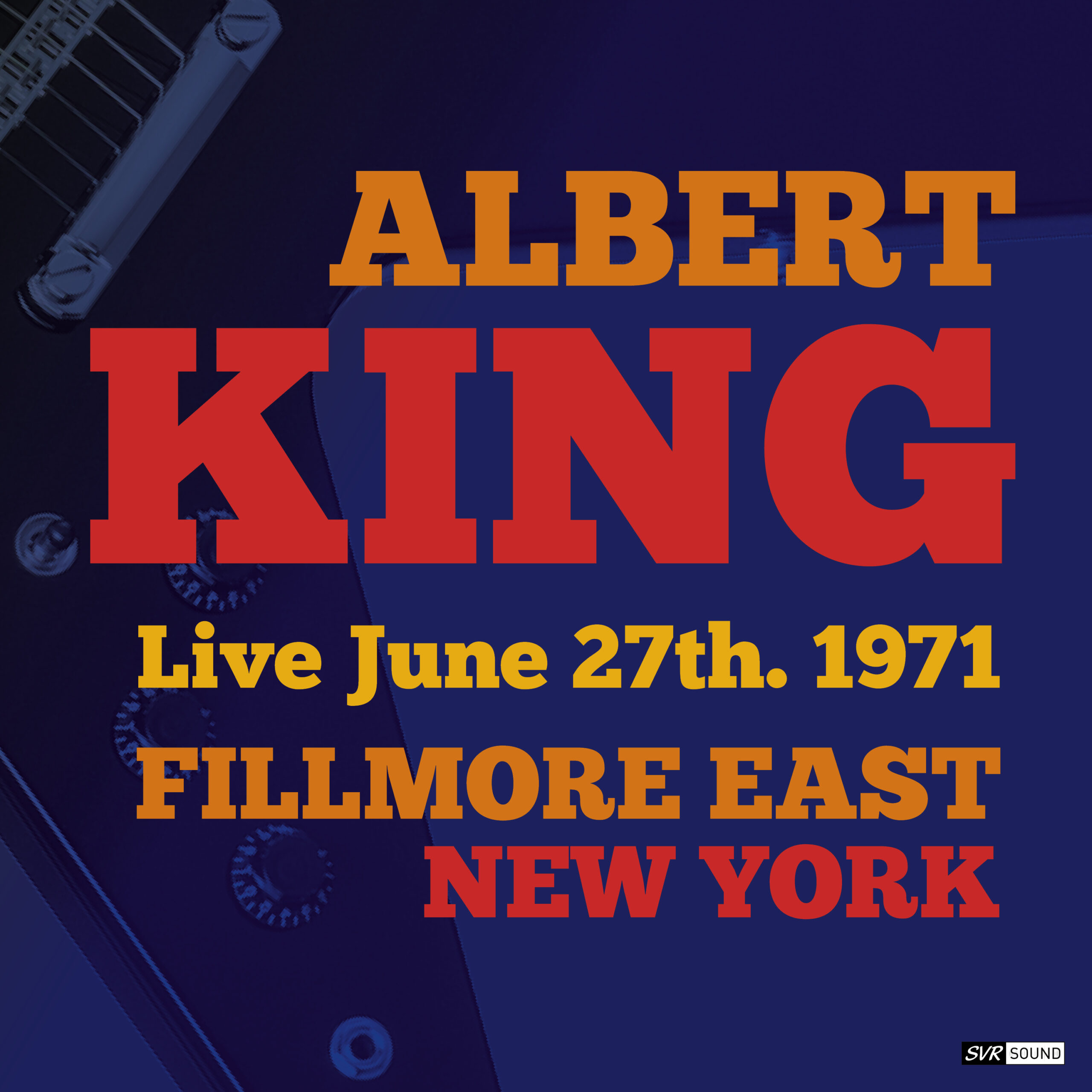 Albert King - Fillmore East June 27th, 1971 - Artes de tapa