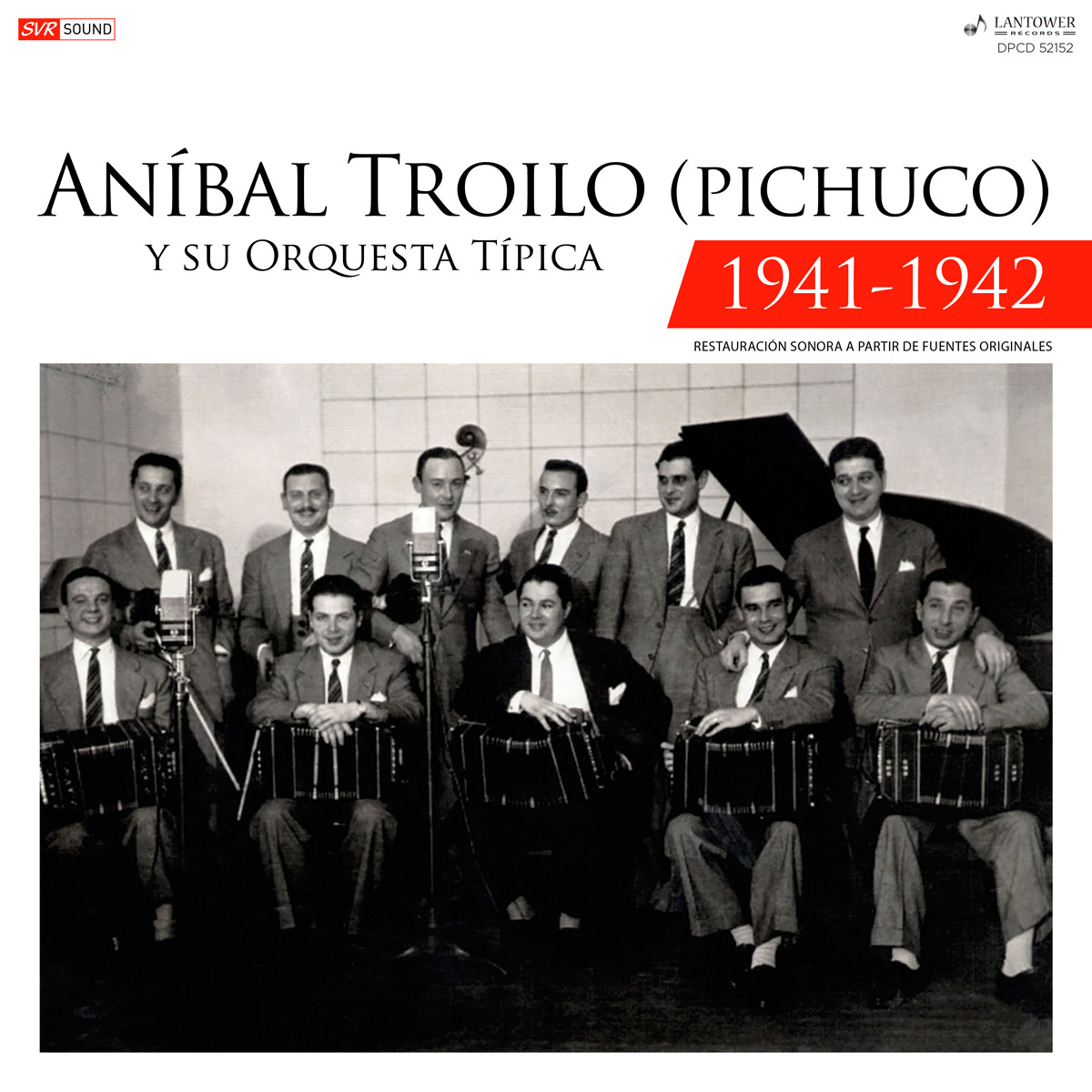 Aníbal Troilo (Pichuco) y su Orquesta Típica | 1941-1942
