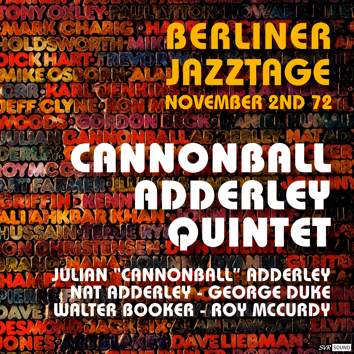 Cannonball Adderley Quintet | Berliner Jazztage - November 2nd. 1972