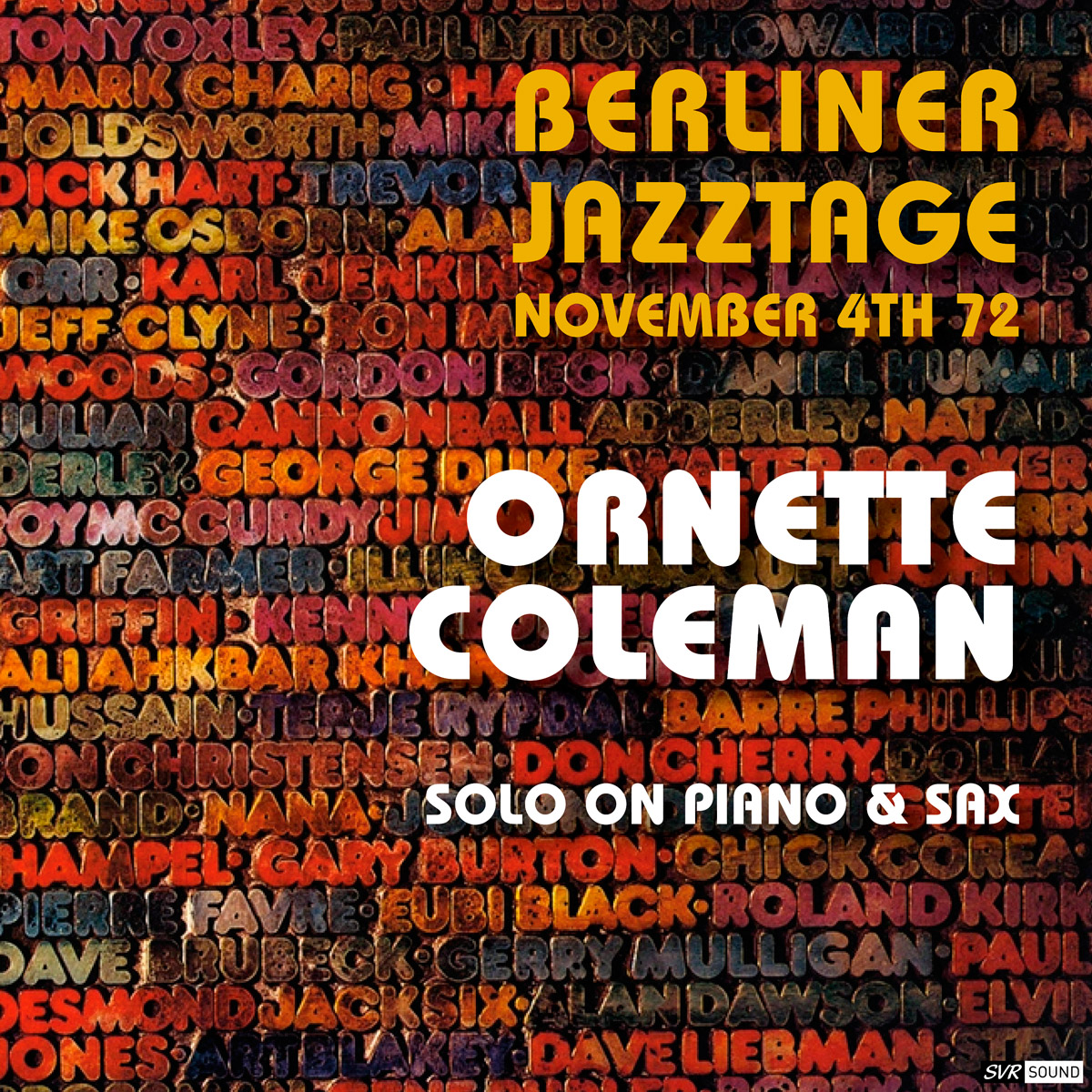 Ornette Coleman | Live Berliner Jazztage - November 4th. 1972