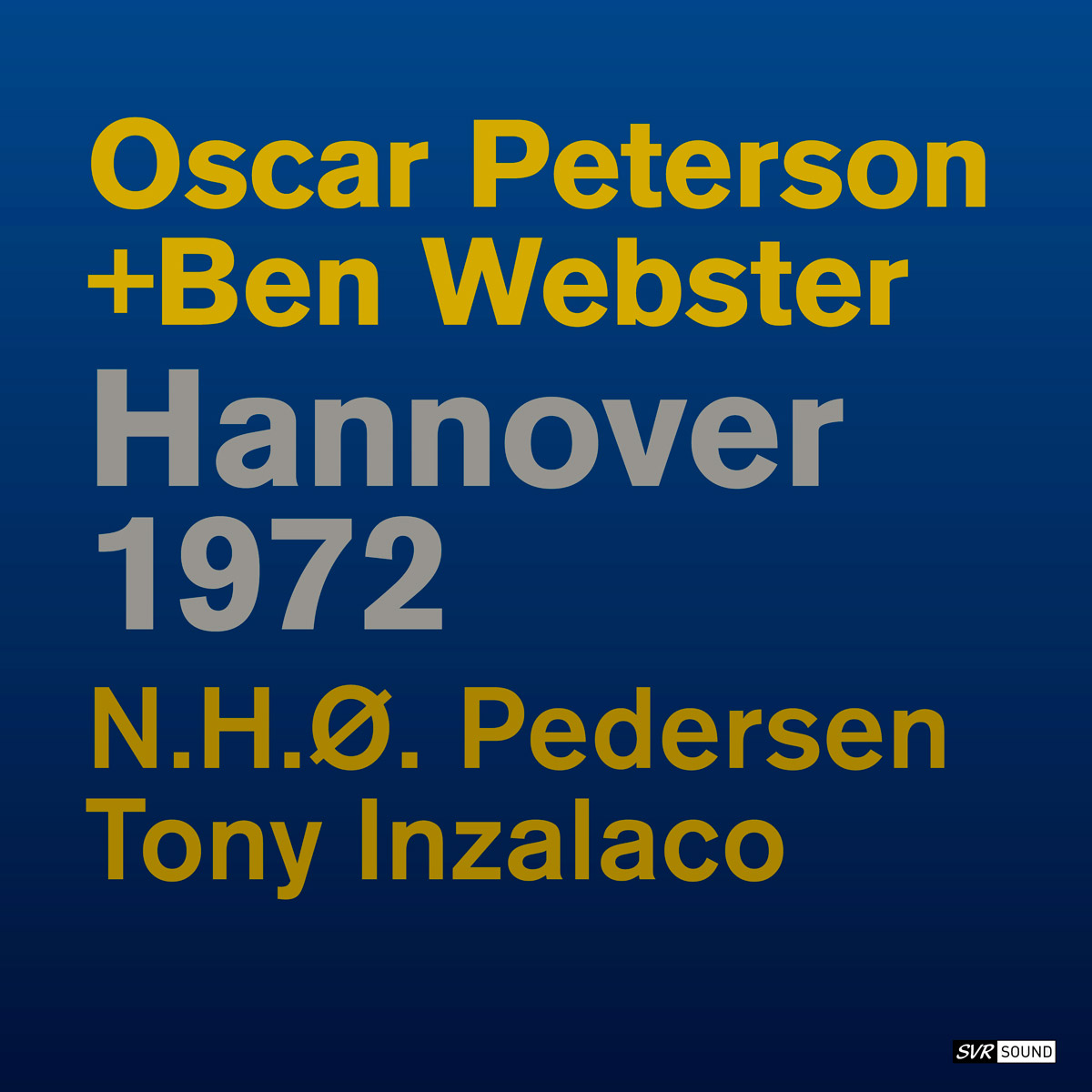 Oscar Peterson + Ben Webster - Hannover 1972
